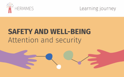Well-being: Attention – Safety & Security